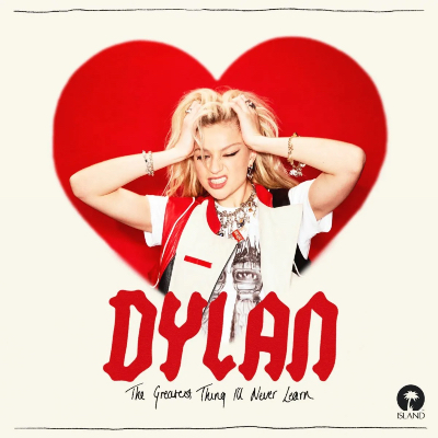 Dylan - Critique de l'EP "The Greatest Thing I'll Never Learn": une superstar est née