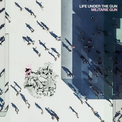 Militarie Gun - Critique de 'Life Under The Gun' : le punk hardcore vient du cœur