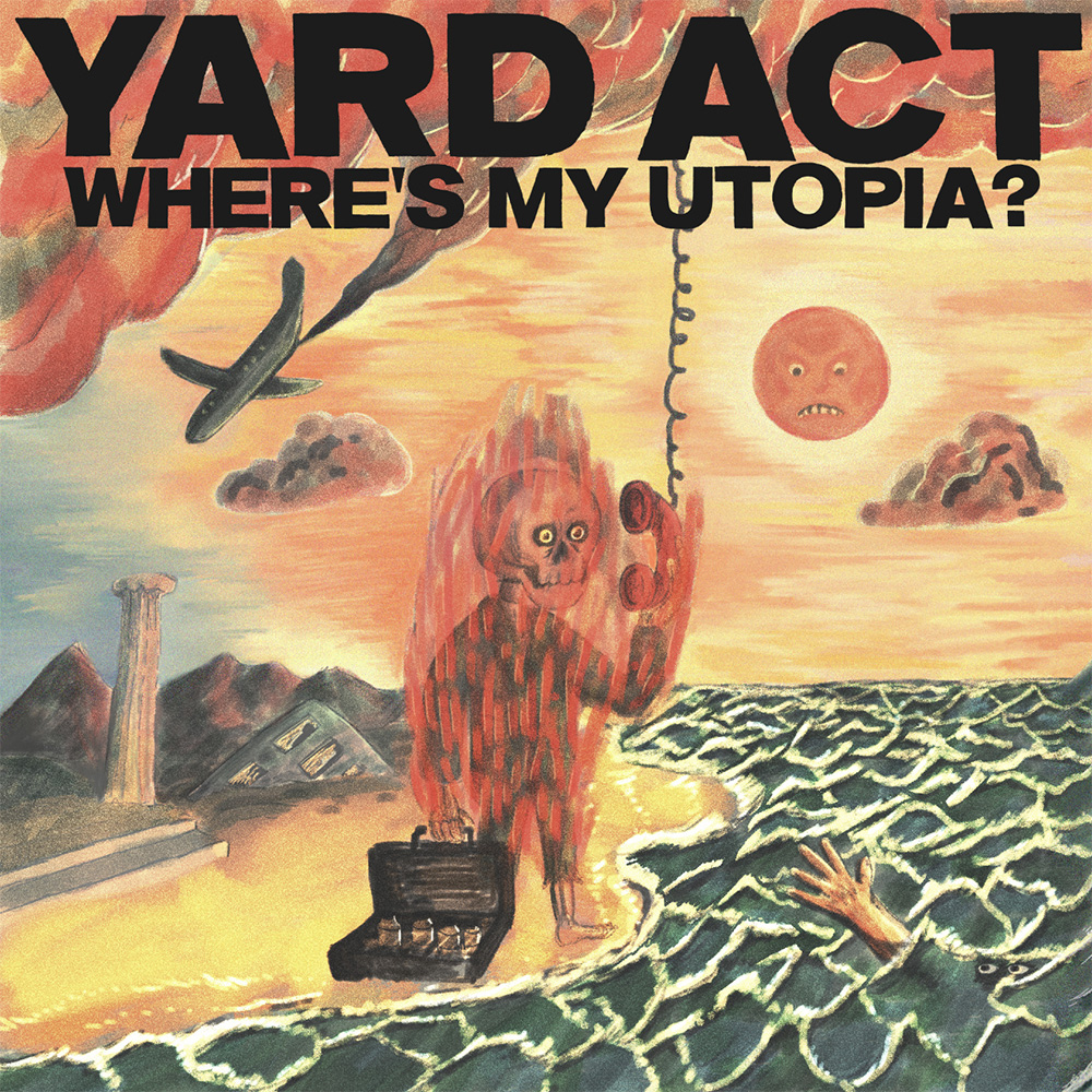 Yard Act - Où est mon utopie ?