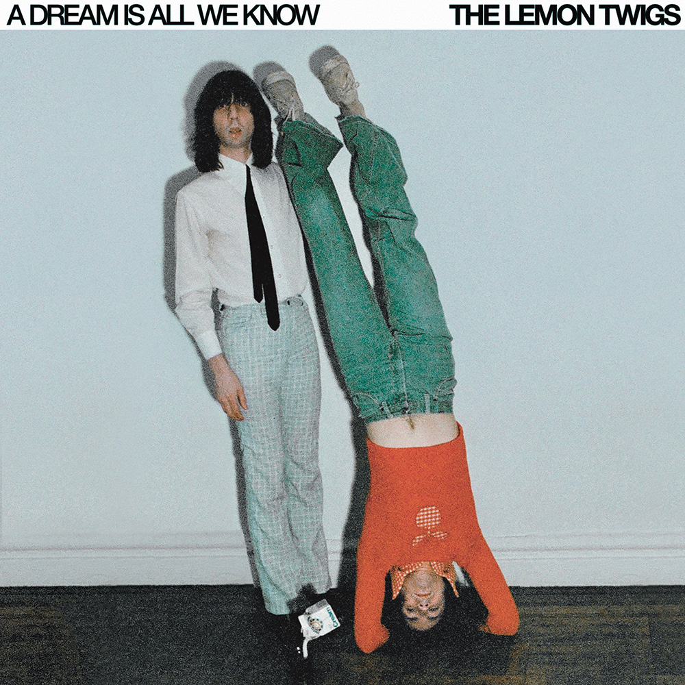 The Lemon Twigs – Critique de « Un rêve est tout ce que nous savons »
