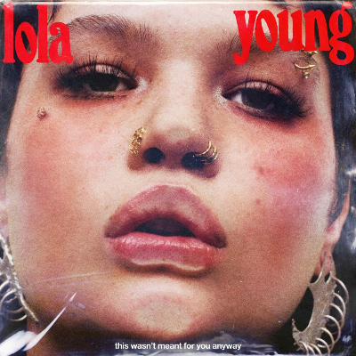 Critique de l'album « This Wasn't Meant For You Anyway » de Lola Young